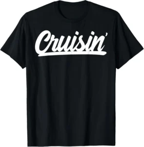 Cruisin Script Text Underline Typography Graphic 2D T-shirt