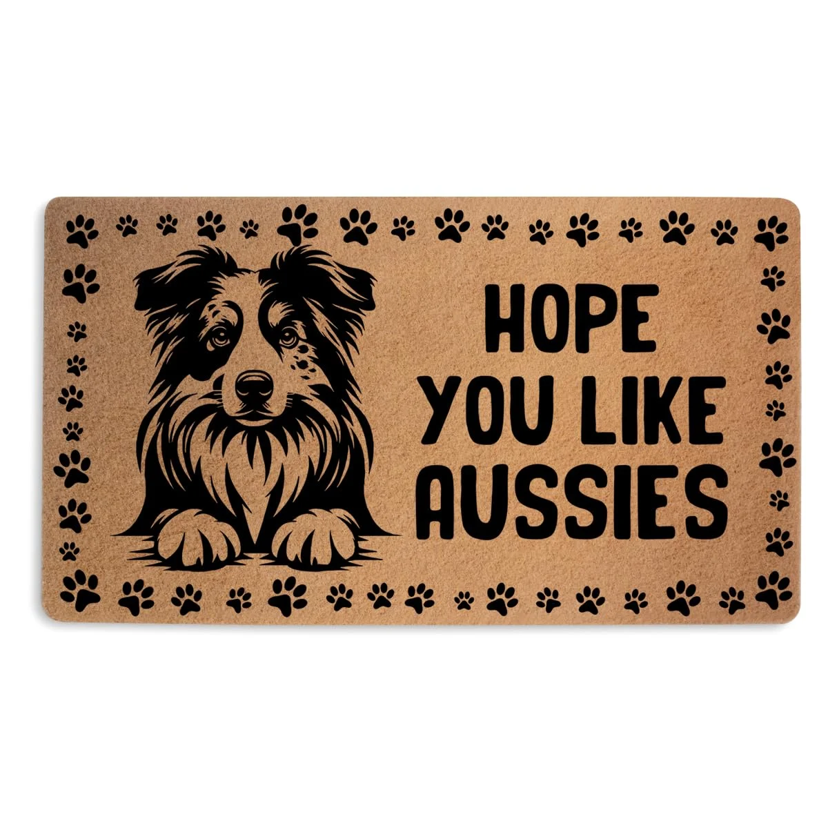 Loyal Aussie Dog Hope You Like Message Doormat 18x30 inch Loyal Aussie Dog Hope You Like Message Doormat 18x30 inch