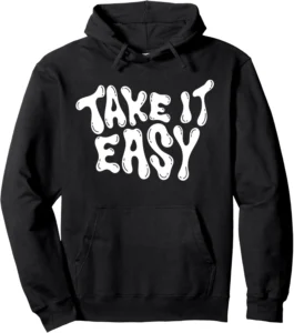 Take It Easy Groovy Font Chill Vibes Graphic Hoodie