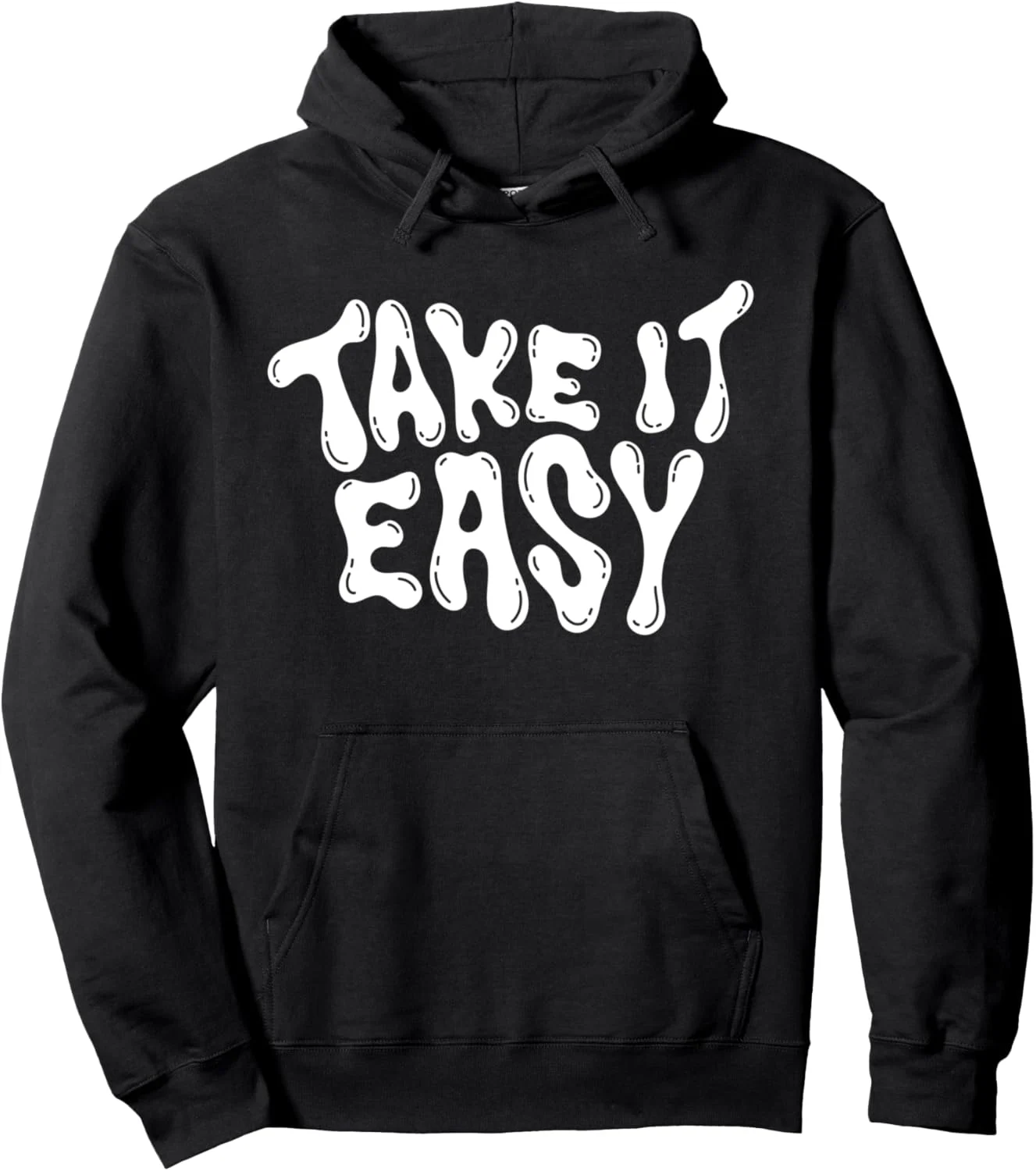 Take It Easy Groovy Font Chill Vibes Graphic Hoodie Take It Easy Groovy Font Chill Vibes Graphic Hoodie